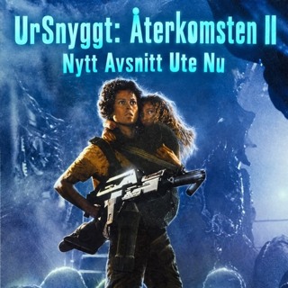 104. UrSnyggt - Återkomsten 2