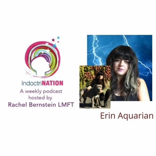 The "Healing" Industry w/ Erin Aquarian