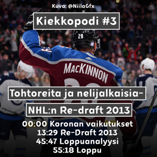 TOHTOREITA JA NELIJALKAISIA - NHL:n Re-Draft 2013 (#3)