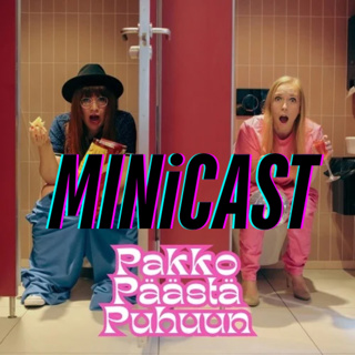 Minicast 4: Aikuisuuden kynnyksellä