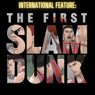 International Feature: The First Slam Dunk