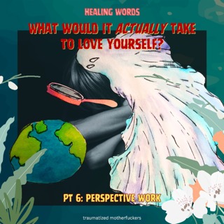 5.2 Trauma Perspectives & Egos
