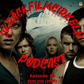 Episode 10 - Fritt Vilt (2006)