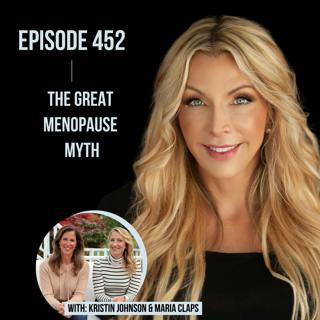 452. The Great Menopause Myth