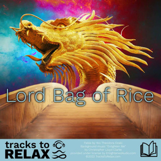 Lord Bag Of Rice - A Bedtime Story