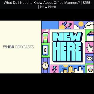 What Do I Need to Know About Office Manners? | S1E5 | New Here