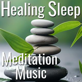Healing Sleep Meditation Music