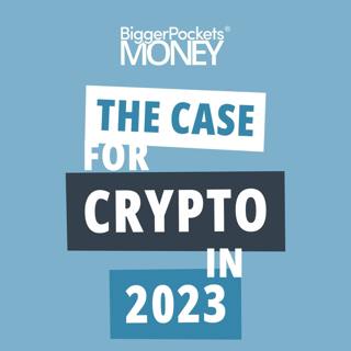 375: FTX, Fraud, and the Case for Cryptocurrency in 2023