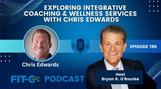 Exploring Integrative Coaching & Wellness Services With Chris Edwards