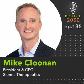 JPM23 Special: Redefining cystic fibrosis treatment, Mike Cloonan, Pres. & CEO, Sionna Tx