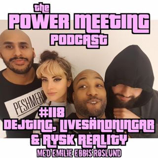 #118 – Dejting, livesändningar och rysk reality med Emilie Roslund