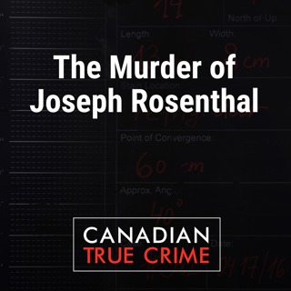 The Murder of Joseph Rosenthal