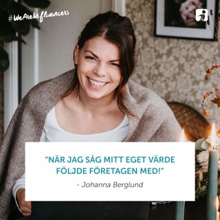 102. Om att inse sitt eget värde med Johanna Berglund (Snickarglädjen)