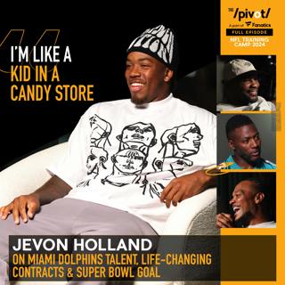 Jevon Holland Miami Dolphins Safety 2024 season preview, Super Bowl aspirations, Tua and Tyreek's new deals, top ranked defense, life-changing contracts, pride in cultural roots, & changing family generations  