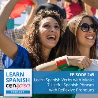 Learn Spanish Verbs with Music: 7 Useful Expressions & Reflexive Pronouns ♫ 245