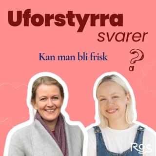 Uforstyrra svarer - Kan man bli frisk?