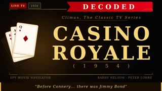 Casino Royale 1954 - Decoded