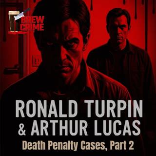 Episode 172 - Canada's Last 2 Executions - Death Penalty Cases