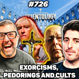 #726: Exorcisms, Pedo Rings and Cults with Andrew Gold