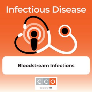 Syndromic Testing Podcast: Bloodstream Infections