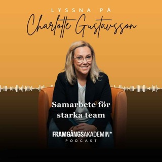 Samarbete för starka team - Charlotte Gustavsson