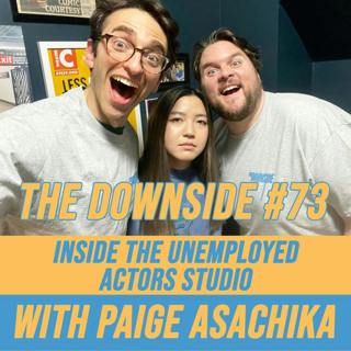 #73 Inside the Unemployed Actors Studio