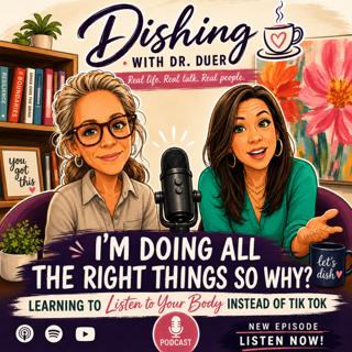 I'm Doing All the Right Things So Why? Learning to Listen to Your Body Instead of Tik Tok