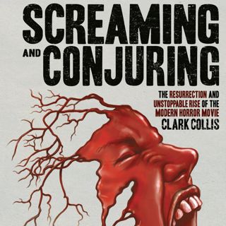 Special Report: Clark Collis on Screaming and Conjuring