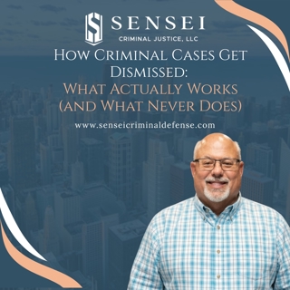 How Criminal Cases Get Dismissed: What Actually Works (and What Never Does)