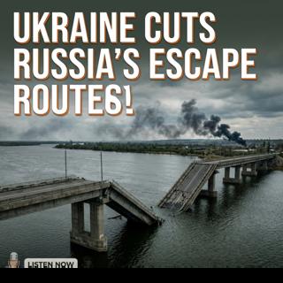 🎙️ Ukraine Destroyed Russia’s Escape Route .Please share, like and follow. Thank you.