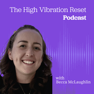 #32 Becca McLaughlin - Sound healing, Breath work and Anxiety relief