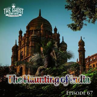 The Haunting of India