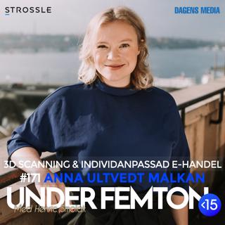 #171 3D scanning & individanpassad e-handel - Anna Ultvedt Malkan