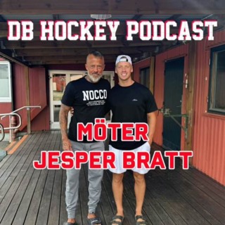 DB Hockey Podcast möter Jesper Bratt aka Brattman