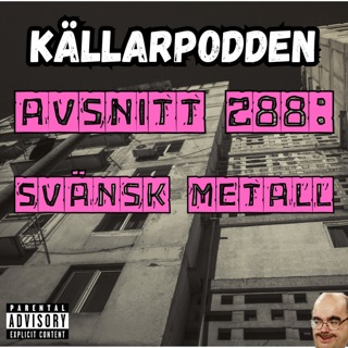 Avsnitt 288: Svänsk Metall