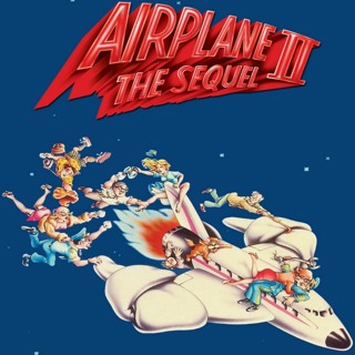 298. Airplane II: The Sequel