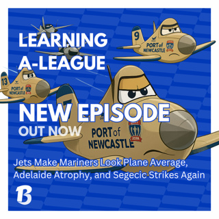 Jets make Mariners look plane average! | Learning A-League
