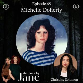 65: Episode 65: Texas Killing Fields: Michelle Doherty