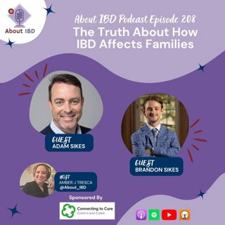 The Truth About How IBD Affects Families With Adam and Brandon Sikes