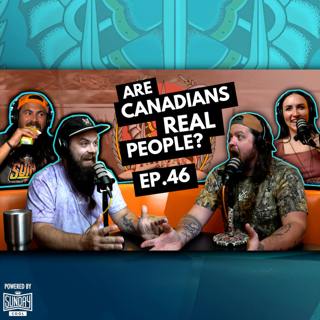 046 - Are Canadians Real People?