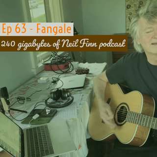 240 gigabytes of Neil Finn podcast