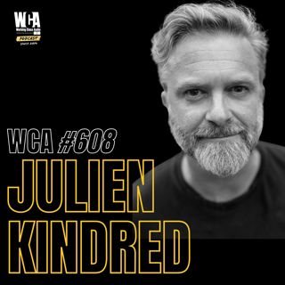 WCA #608 with Julian Kindred – Canada, America, England, and Thirty-Five Years of Making Records