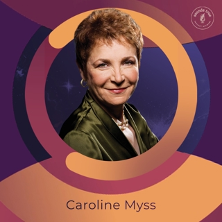 Caroline Myss: Breaking Through Fear—Welcome to Spiritual Home Base
