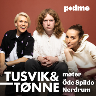Tusvik&Tønne møter Öde Spildo Nerdrum