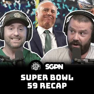Super Bowl 59 Reaction (Ep. 2203)