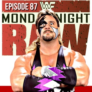 Episode 87: WWF Raw Oct & Nov '93