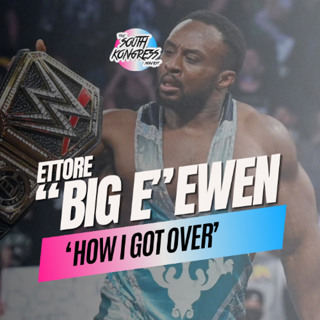 South Kongress *Special* Ettore "Big E" Ewen