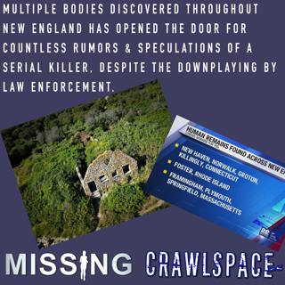 512 // Updates on Possible Active Serial Killer in New England