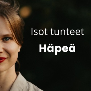 Isot tunteet - Häpeä (Joonas Riikonen) | #sinnu 40