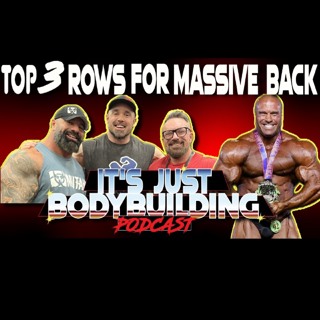 It's Just Bodybuilding 294 3 Best Row Exercises Ft Jordan Janowitz